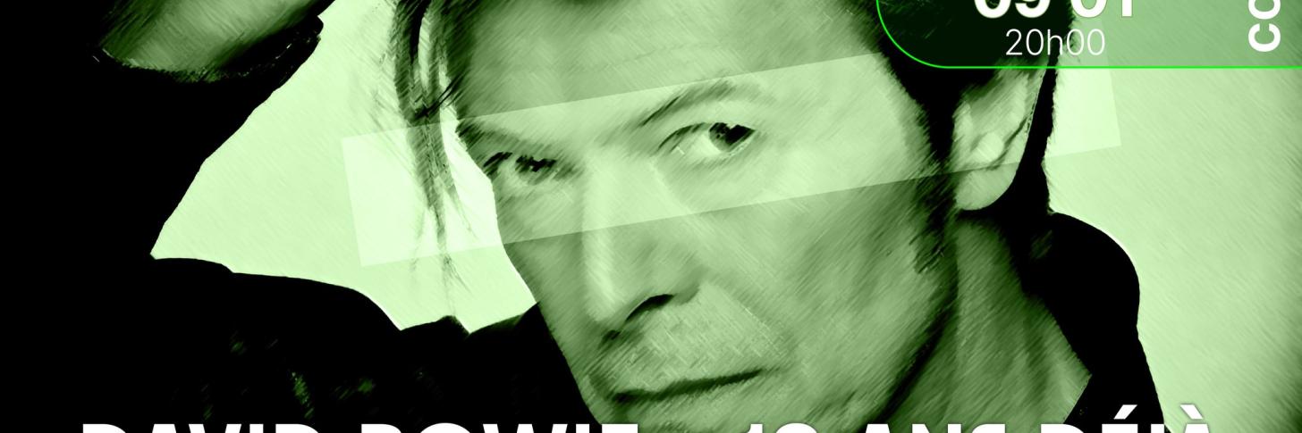 David Bowie - 10 ans déjà : une conférence musicale de Laurent Rieppi & Thom C. 