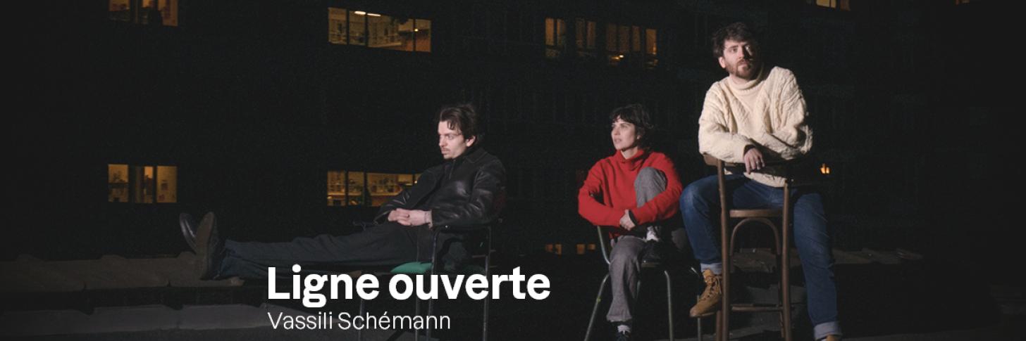 SPECTACLE - Ligne ouverte 