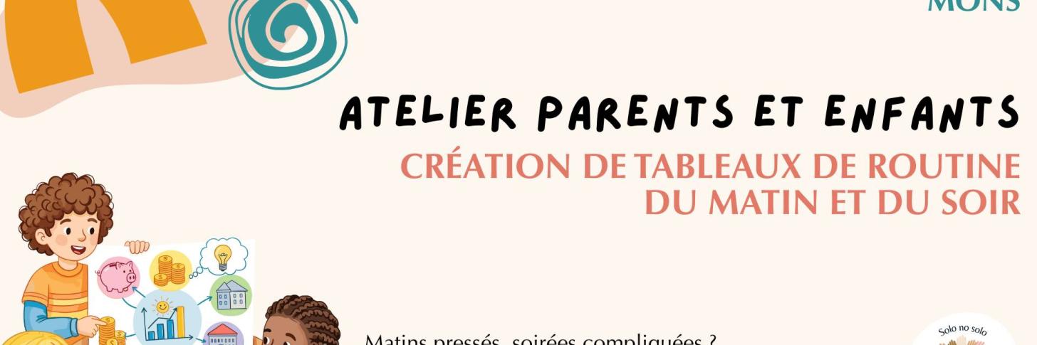 Atelier parents & enfants - Création de tableaux de routine 