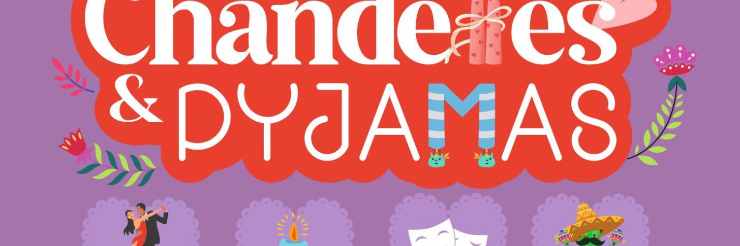 Chandelles et Pyjamas