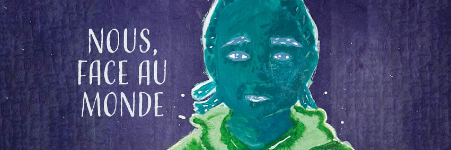 Expo: Nous face au monde