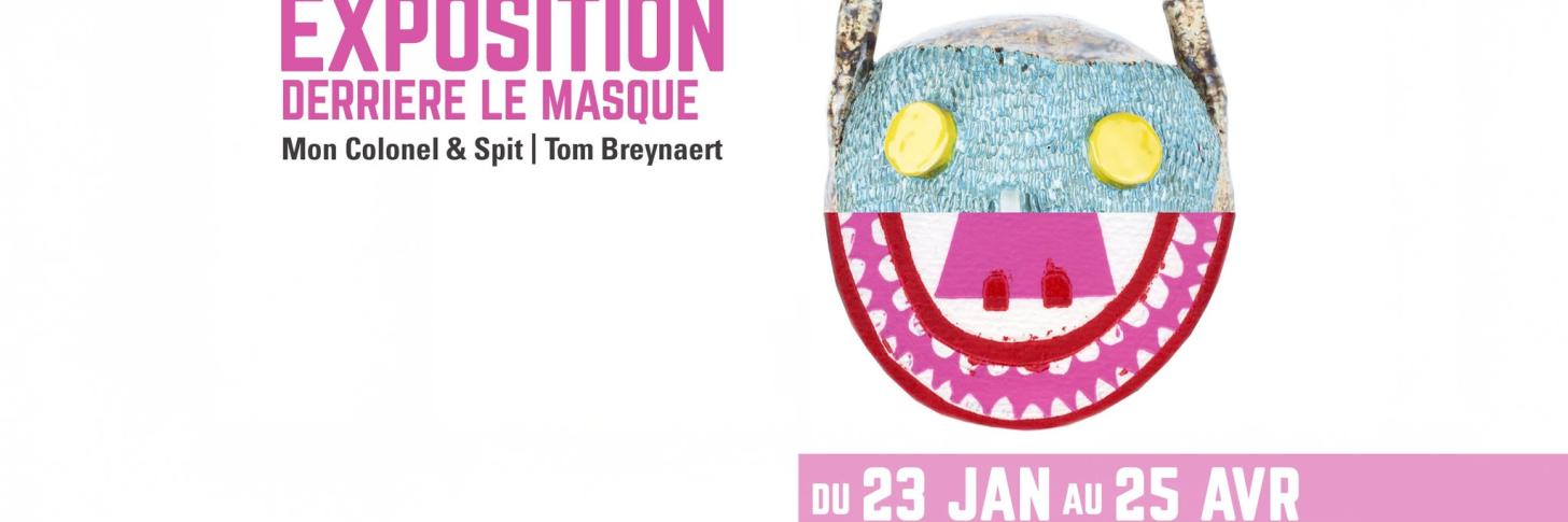 Vernissage de l'exposition 𝗗𝗲𝗿𝗿𝗶𝗲̀𝗿𝗲 𝗹𝗲 𝗺𝗮𝘀𝗾𝘂𝗲 à Ath