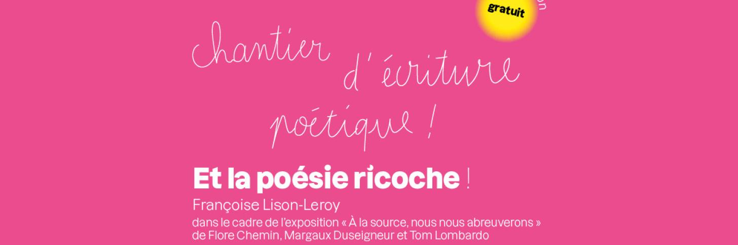 Et la po&eacute;sie ricoche !