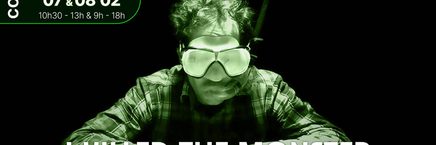 I killed the Monster / De et avec Gildwen Perono / RoiZIZO Th&eacute;&acirc;tre / Th&eacute;&acirc;tre d'objets 