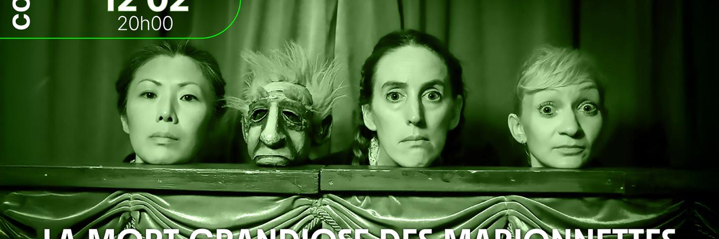 La mort grandiose des marionnettes, variations / The Old Trout Puppert Workshop / Marionette 
