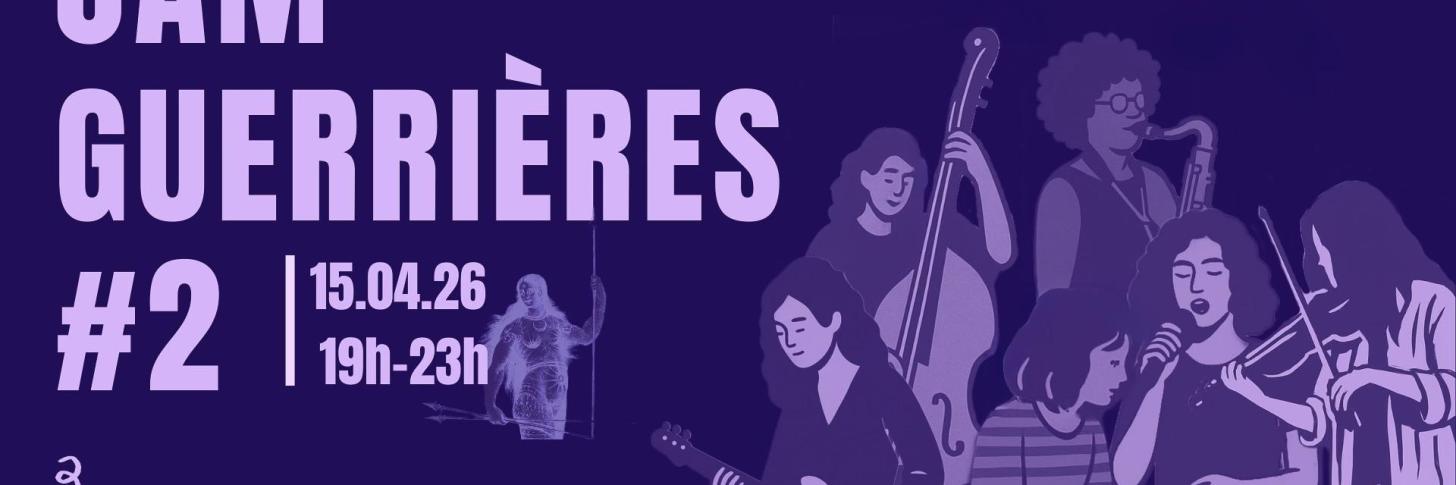 Jam Guerri&egrave;res #2 (100% f&eacute;minine et queer)