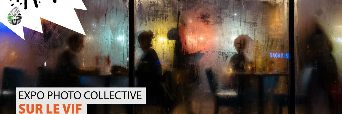 Vernissage FRACAS - Expo Photo Collectif - Sur le vif