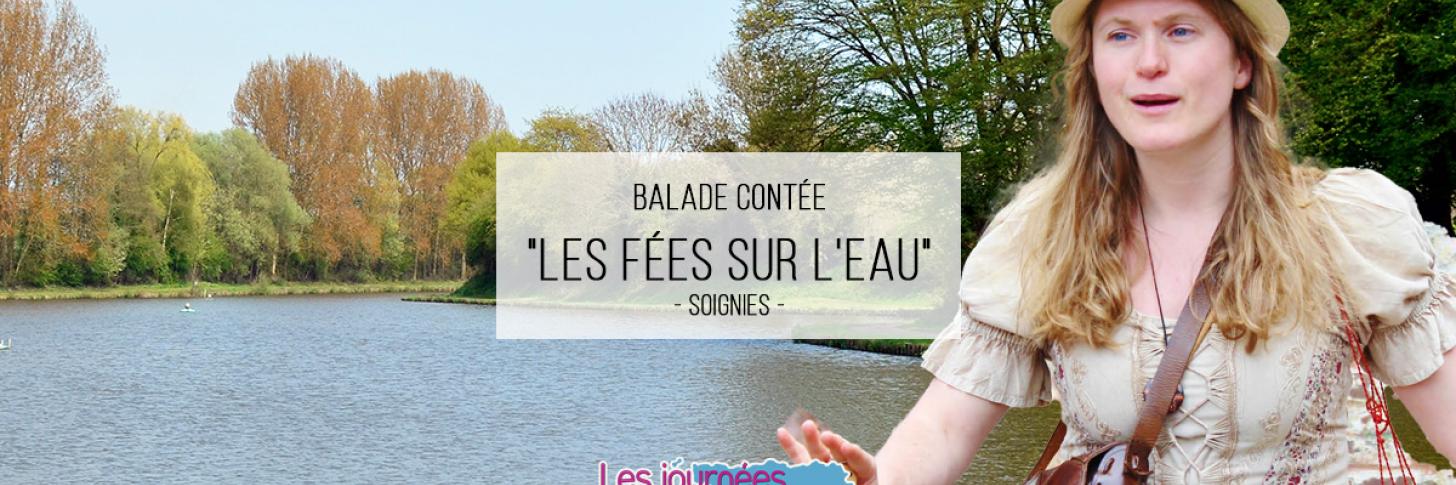 Balade cont&eacute;e &laquo; Les f&eacute;es sur l&rsquo;eau &raquo;