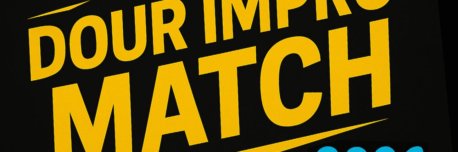Dour Impro Match