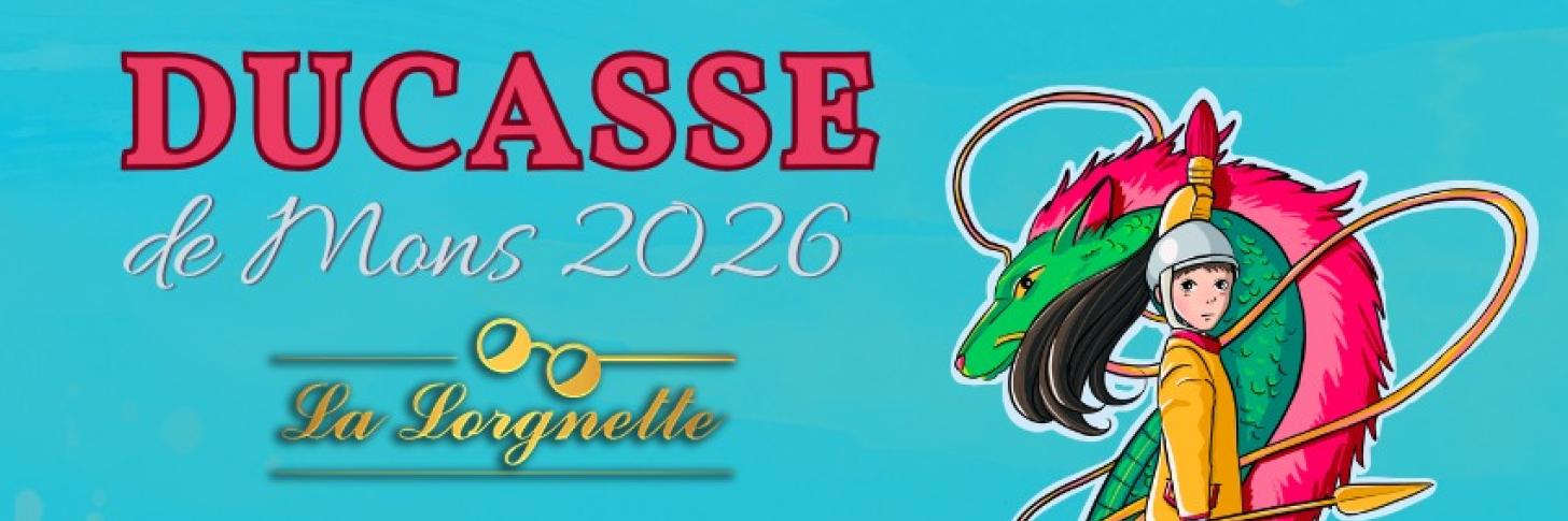 DUCASSE DE MONS 2026 : LA LORGNETTE ! Event banner