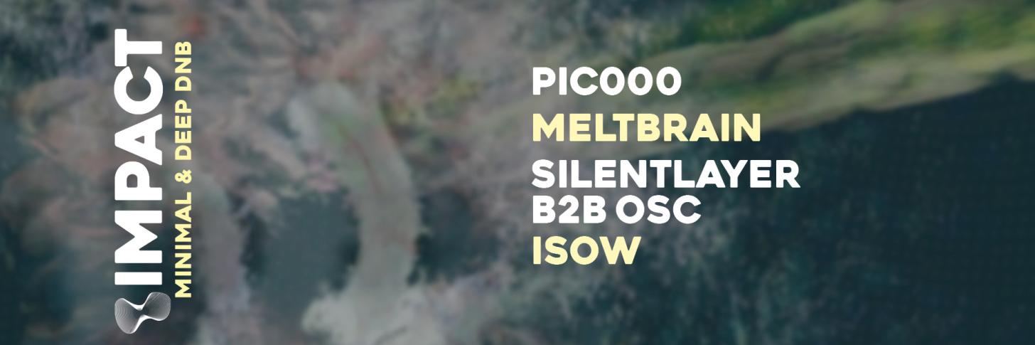 IMPACT - MINIMAL & DEEP DNB