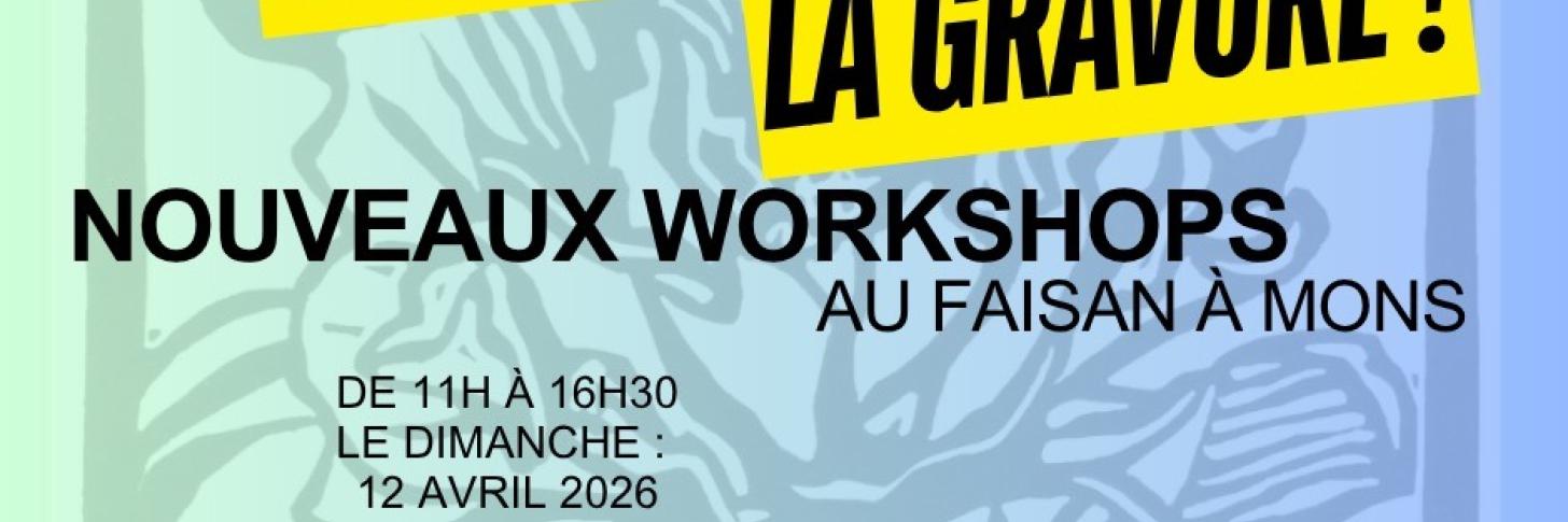 Workshop de linogravure au Faisan &agrave; Mons