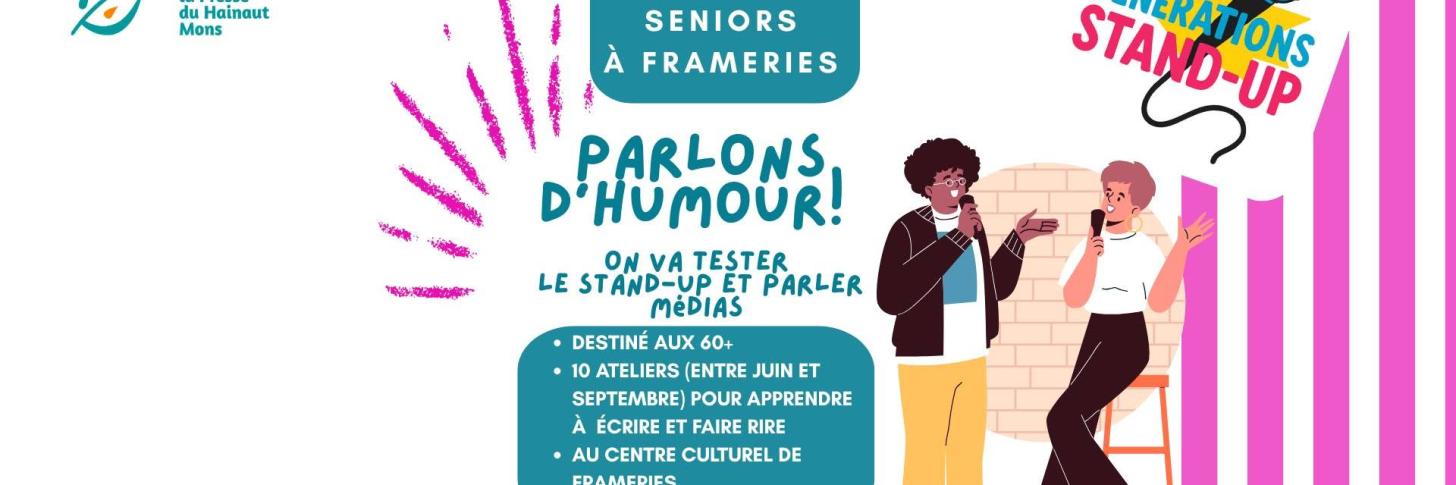 Ateliers de STAND-UP pour SENIORS &agrave; Frameries - S&eacute;ance d'information