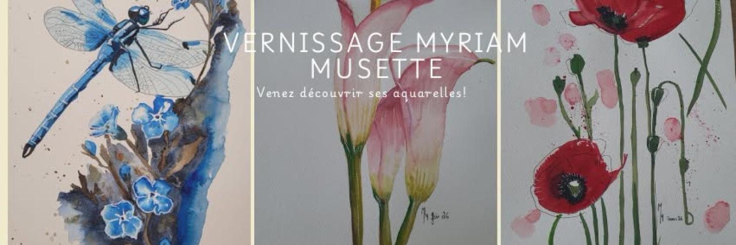 Vernissage Aquarelles Myriam Musette