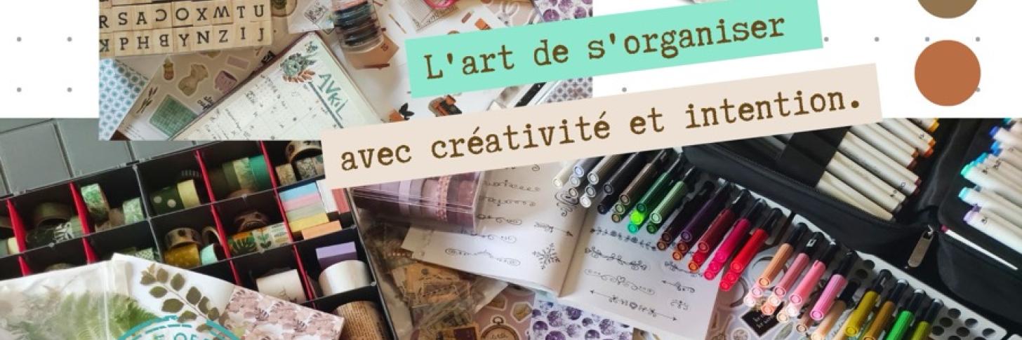 l'art de s'organiser