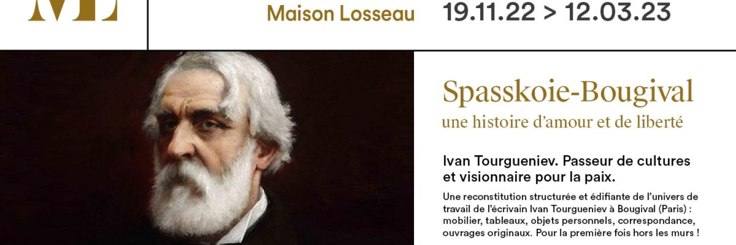 EXPO – Spasskoie-Bougival : une histoire d’amour et de liberté Ivan Tourgueniev.