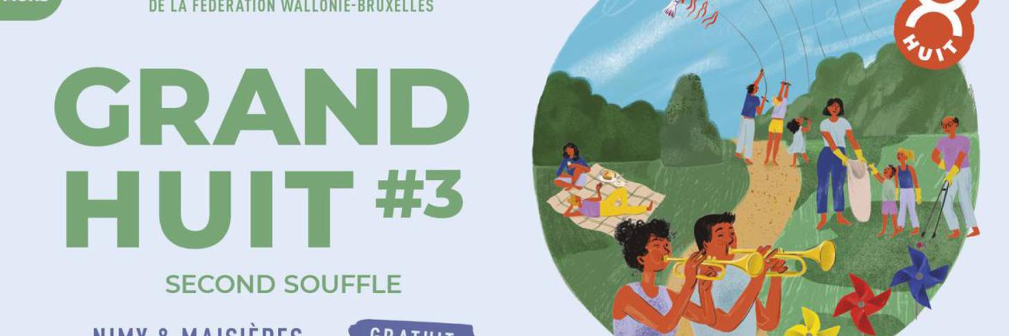 Le Grand Huit #3 | Second Souffle | Nimy et Maisi&egrave;res