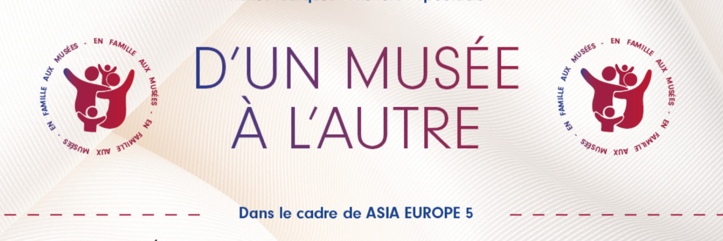 D'un mus&eacute;e &agrave; l'autre