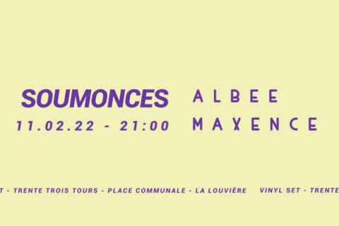 ALBEE & MAXENCE // SOUMONCES DE LA LOUVIÈRE @33TOURS // 11.02