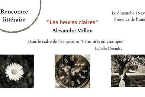 Atelier lecture "Les heures claires" par l'écrivain Alexandre Millon