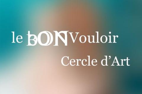 Le Bon Vouloir. Cercle d'art