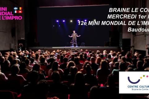12e MINI MONDIAL DE L'IMPRO (Jour 4) : Braine le Comte, Belgique, France, Suisse et Québec