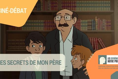 Ciné-débat - "Les secrets de mon père"