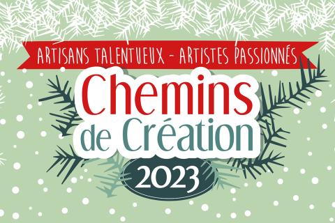 Chemins de création - Noël 2023