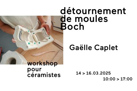 WORKSHOP // DÉTOURNEMENT DE MOULES BOCH