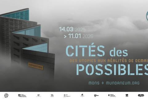 VERNISSAGE// Cités des possibles - Des utopies aux réalités de demain 