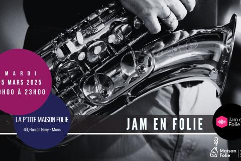 Jam en Folie à la P'tite Maison Folie #06