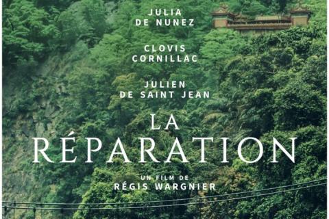 "LA REPARATION" de Régis Wargnier