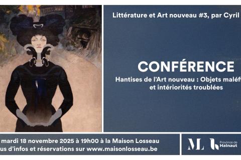 Conférence : Hantise de l'Art nouveau : objets maléfiques et intériorités troublées