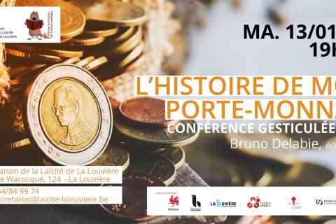 Conférence gesticulée "L'histoire de mon Porte-Monnaie"
