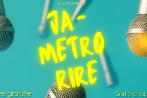 21/01 : JaMétroRire