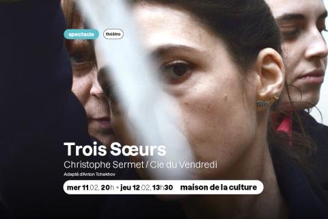 Spectacle - Trois Soeurs