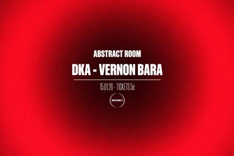 Abstract Room : DKA + Vernon Bara 