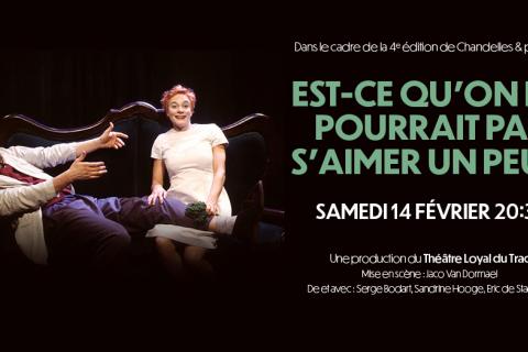 Est-ce qu'on ne pourrait pas s'aimer un peu ?