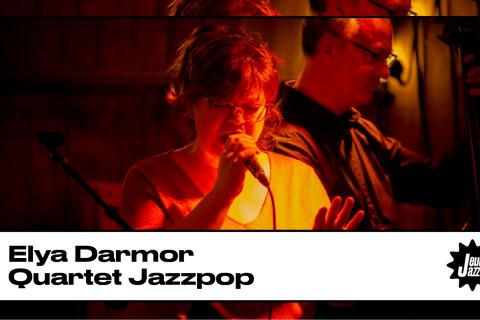 Jeudi Jazz : Elya Darmor Quartet Jazzpop