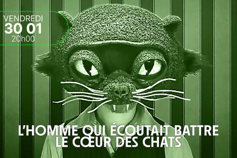 L'Homme qui écoutait battre le coeur des chats /  Mathias Malzieu / Concert-lecture