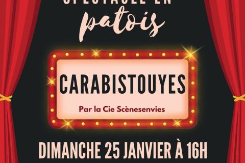 Spectacle en patois / Carabistouyes !