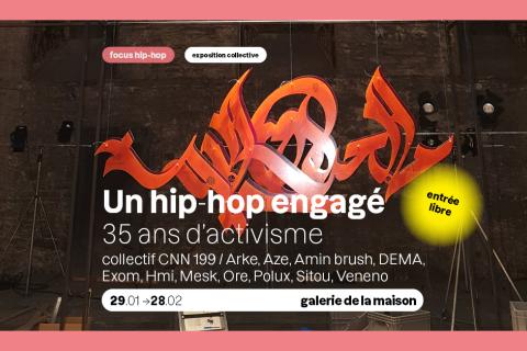 VERNISSAGE EXPO - Un hip-hop engagé 35 ans d'activisme 