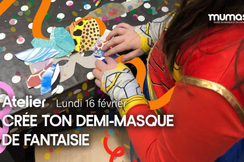Atelier : Crée ton demi-masque de fantaisie 