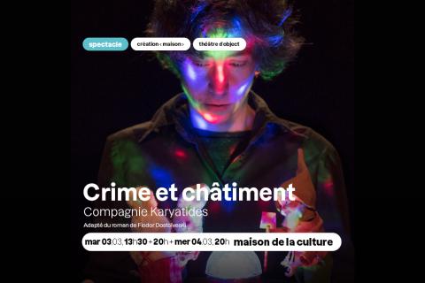 Crime et ch&acirc;timent Compagnie Karyatides