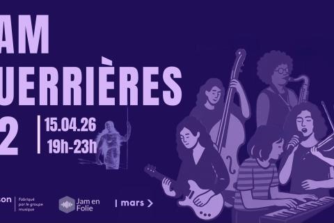 Jam Guerri&egrave;res #2 (100% f&eacute;minine et queer)