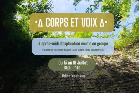 ∆&bull;| CORPS ET VOIX &bull; MAISON FOLIE DE MONS |&bull;∆ 4 apr&egrave;s-midi d'exploration vocale en groupe