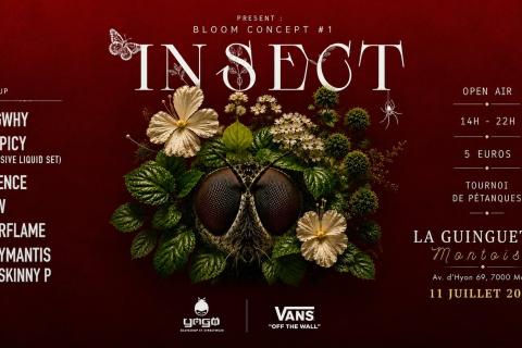 INSECT PRESENT BLOOM CONCEPT #1 GARDEN PARTY W/ ISOW, GASPICY, PRAYMANTIS, TERENCE...