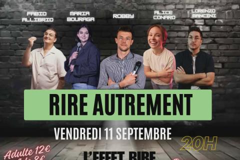 Rire Autrement ! Un plateau de stand-up avec 5 humoristes.