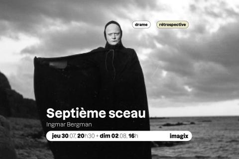 CINE S&eacute;ance r&eacute;trospective Le septi&egrave;me sceau Ingmar Bergman