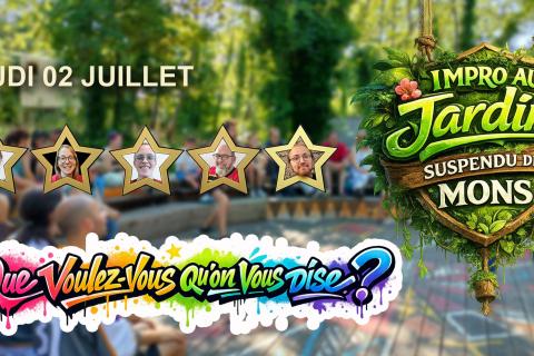 Impro au jardin suspendu de Mons